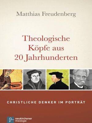 cover image of Theologische Köpfe aus 20 Jahrhunderten